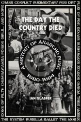 Day the Country Died - Ian Glasper (ISBN: 9781604865165)