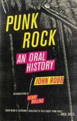 Punk Rock: An Oral History (ISBN: 9781604860054)