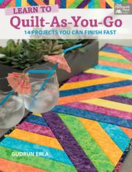 Learn to Quilt-As-You-Go - Gudrun Erla (ISBN: 9781604684896)
