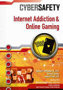 Internet Addiction and Online Gaming (ISBN: 9781604136968)
