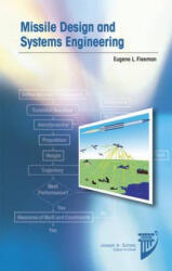 Missile Design and Systems Engineering - Eugene L. Fleeman (ISBN: 9781600869082)