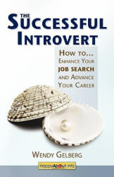 Successful Introvert - Wendy Gelberg (ISBN: 9781600051074)
