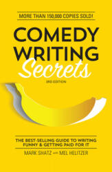 Comedy Writing Secrets - Mark Shatz (ISBN: 9781599639611)