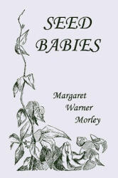 Seed-Babies Illustrated Edition (ISBN: 9781599153162)