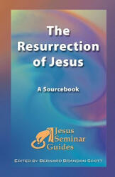 Resurrection of Jesus - Robert W. Funk, Robert Price, Thomas Sheehan (ISBN: 9781598150131)