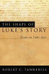 The Shape of Luke's Story (ISBN: 9781597523356)