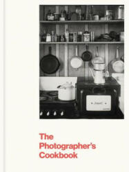 The Photographer's Cookbook (ISBN: 9781597113571)