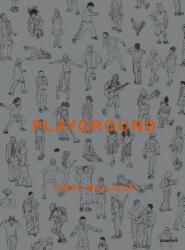James Mollison: Playground (ISBN: 9781597113076)