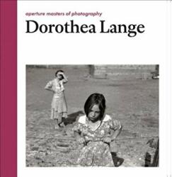 Dorothea Lange - Dorothea Lange (ISBN: 9781597112956)