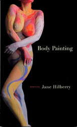 Body Painting - Jane Hilberry (ISBN: 9781597090131)