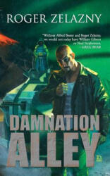 Damnation Alley - Roger Zelazny (ISBN: 9781596879935)