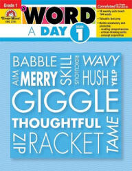 Word a Day Grade 1 - Evan-Moor Educational Publishers (ISBN: 9781596734074)