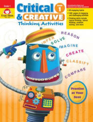 Critical and Creative Thinking Activities, Grade 1 - Evan-Moor Educational Publishers (ISBN: 9781596732926)