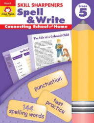 Spell & Write, Grade 5 - Evan-Moor Educational Publishers (ISBN: 9781596730496)