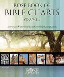 Rose Book of Bible Charts Vol. 3 (ISBN: 9781596368699)