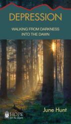 Depression: Walking from Darkness Into the Dawn (ISBN: 9781596366497)