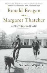 Ronald Reagan and Margaret Thatcher - Nicholas Wapshott (ISBN: 9781595230539)