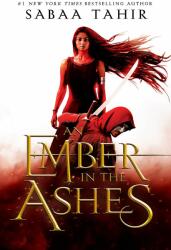 Ember in the Ashes - Sabaa Tahir (ISBN: 9781595148049)