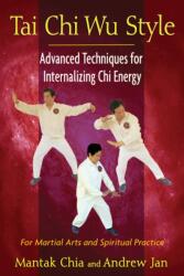 Tai Chi Wu Style (ISBN: 9781594774713)