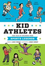 Kid Athletes (ISBN: 9781594748028)