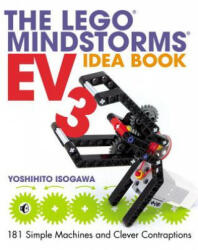 LEGO MINDSTORMS EV3 Idea Book - Isogawa Yoshihito (ISBN: 9781593276003)