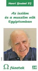 Az iszlám és a muszlim nők egyiptomban (ISBN: 9786155045677)