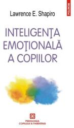 Inteligenţa emoţională a copiilor (ISBN: 9789734661190)
