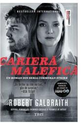 Cariera malefica. Seria Cormoran Strike - Robert Galbraith (ISBN: 9786067197334)