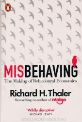 Misbehaving - Richard H. Thaler (ISBN: 9780241951224)