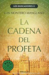 La Cadena del Profeta - Luis Montero Manglano (ISBN: 9788466333771)