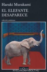 Haruki Murakami: El Elefante desaparece (ISBN: 9788490662410)