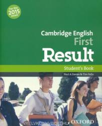 Cambridge English: First Result: Student's Book - Paul Davies, Tim Falla (ISBN: 9780194502849)