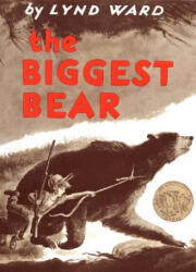 Biggest Bear - Lynd Ward (1973)