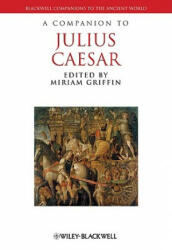 Companion to Julius Caesar - Terry Griffin, Miriam Griffin (2009)