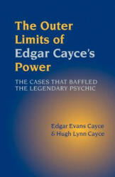 Outer Limits of Edgar Cayce's Power - Hugh Lynn Cayce (2004)