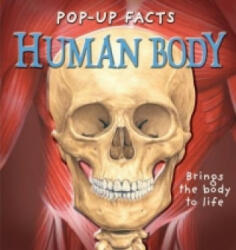 Pop-up Facts: Human Body - Richard Dungworth (2007)