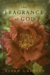 The Fragrance of God (2006)
