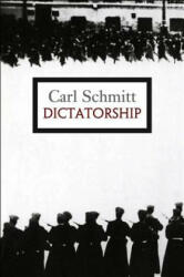 Dictatorship: From the Origin of the Modern Concept of Sovereignty to Proletarian Class Struggle (2013)