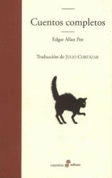 Cuentos completos - Edgar Allan . . . [et al. ] Poe, Gregorio Cantera, Julio Cortázar (2009)