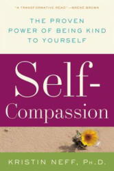 Self-Compassion - Kristin Neff (2015)