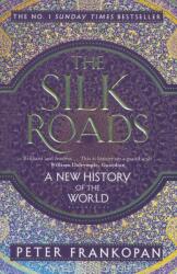 Silk Roads - Peter Frankopan (2016)