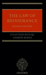Law of Reinsurance - Colin Edelman, Andrew Burns (2013)