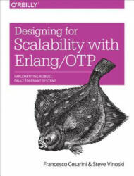 Designing for Scalability with Erlang/OTP - Francesco Cesarini (2016)