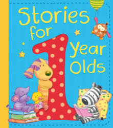 Stories for 1 Year Olds - J. H. Williams (2014)