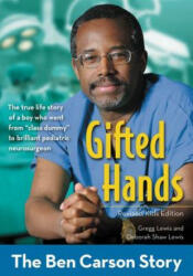 Gifted Hands, Revised Kids Edition - Deborah Shaw Lewis (2014)