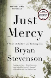 Just Mercy - Bryan Stevenson (2014)
