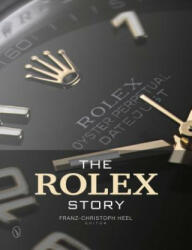 Rolex Story - Franz Christoph Heel (2014)