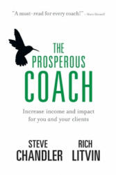 Prosperous Coach - Rich Litvin (2013)