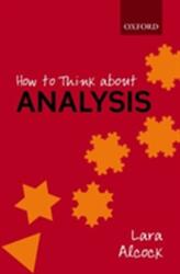 How to Think About Analysis (2014)
