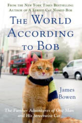 The World According to Bob - James Bowen (2015)
